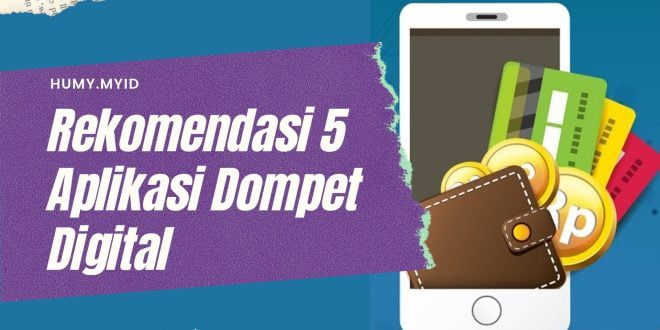 Rekomendasi 5 Aplikasi Dompet Digital