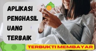 Aplikasi Penghasil Uang Terbaik